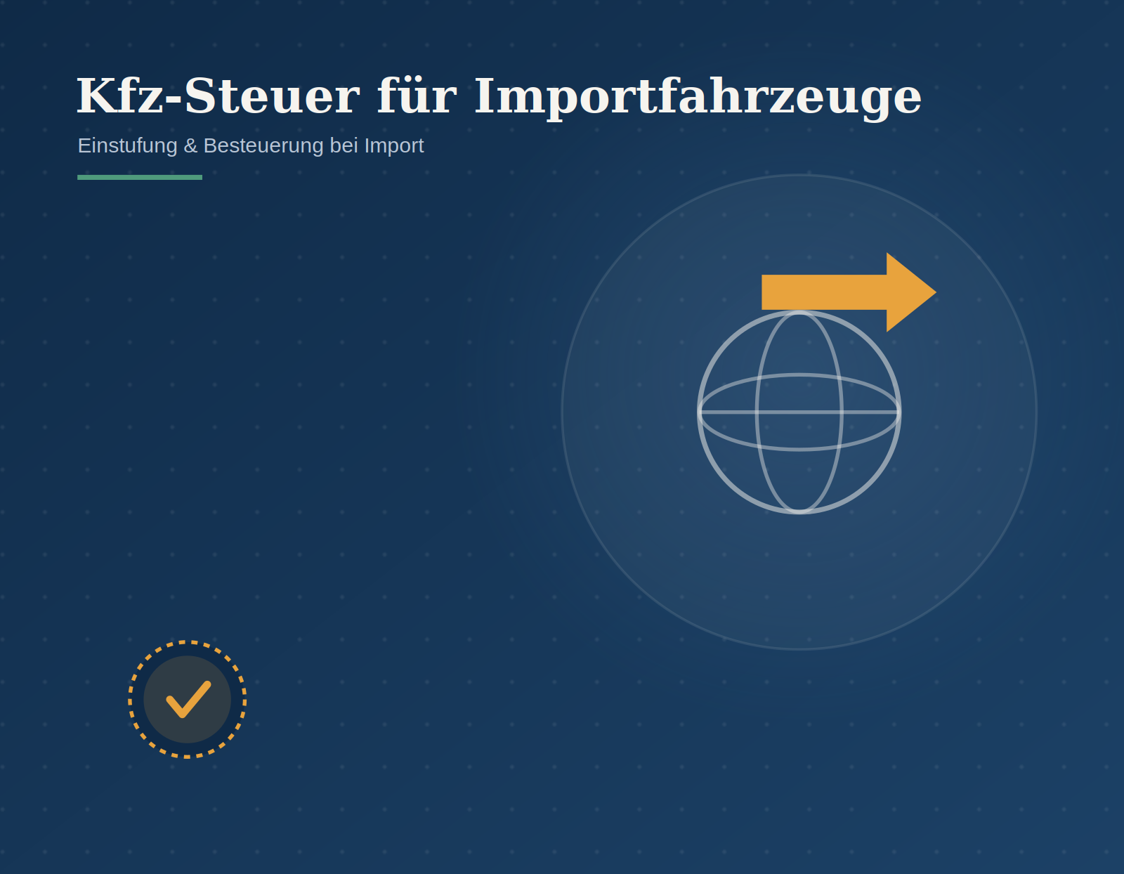 Kfz-Steuer Importfahrzeug
